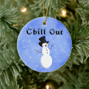 Chill Out Keramik Ornament
