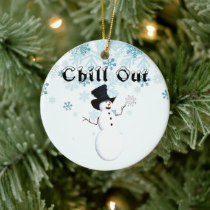 Chill Out Keramik Ornament