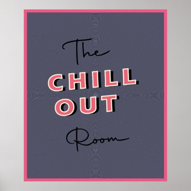 Chill Out Poster (Vorne)