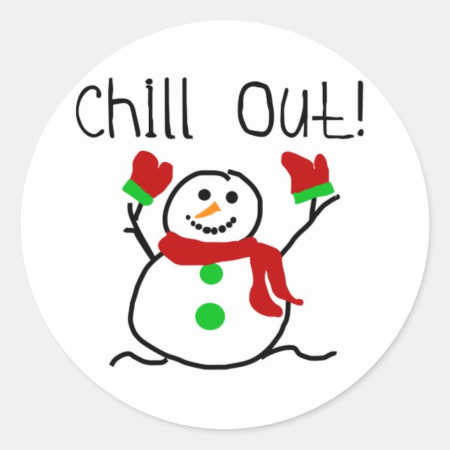 Chill Out Snowman Holidays Runder Aufkleber (Vorderseite)