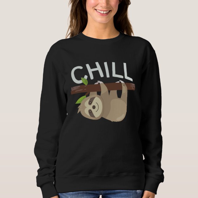 Chill Outfit Lazy Sloth  Relaxing Sweatshirt (Vorderseite)
