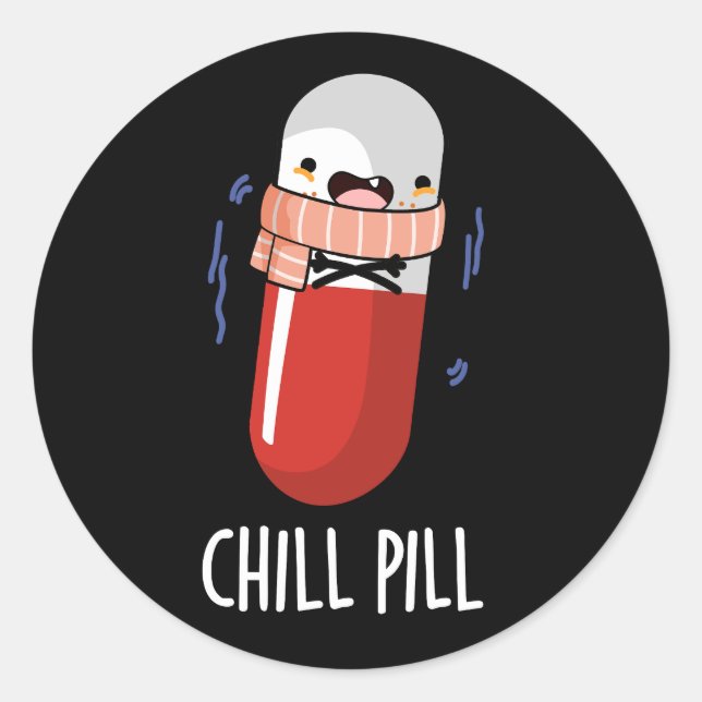 Chill Pill Funny Freezing Medicine Pub Runder Aufkleber (Vorderseite)
