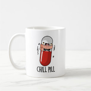 Chill Pill Funny Medicine Pun Kaffeetasse