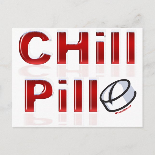 Chill Pill Funny PMS Postkarte (Vorderseite)