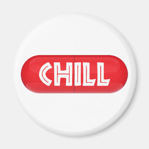 Chill Pill Magnet