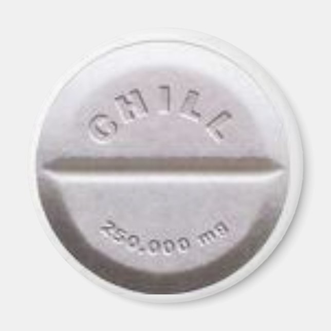 Chill Pill Magnet (Vorne)