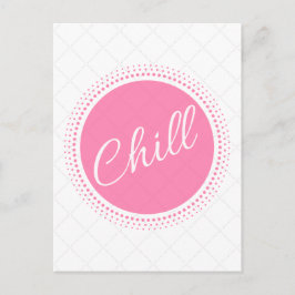 Chill Postkarte