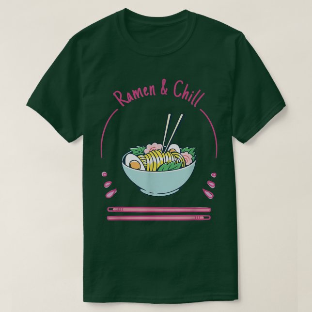 Chill Ramen Anime Noodles Kawaii Japan Sk T-Shirt (Design vorne)