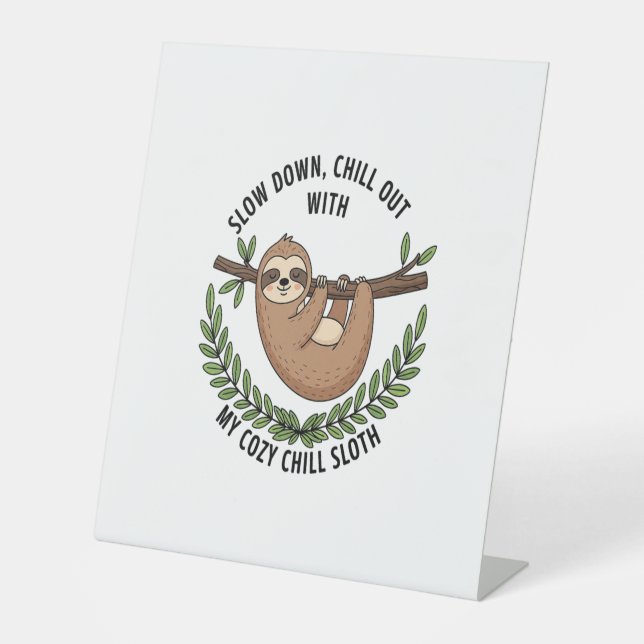 Chill Sloth, USA Animal Sockelschild (Vorderseite)