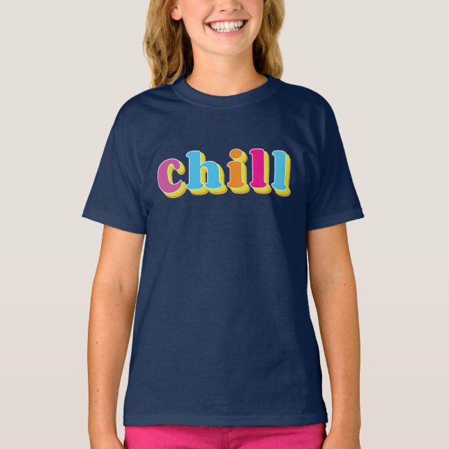 Chill T - Shirt (Vorderseite)