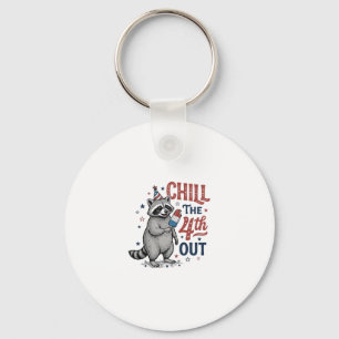 Chill The 4th Out Waschbär Patriotisches Shirt-Des Schlüsselanhänger