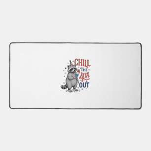 Chill The 4th Out Waschbär Patriotisches Shirt-Des Schreibtischunterlage