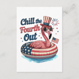 Chill The Fourth Out Funny 4th of July Flamingo Begleitkarte