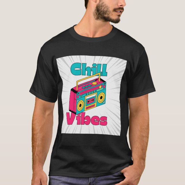 Chill Vibes Boombox T-Shirt (Vorderseite)