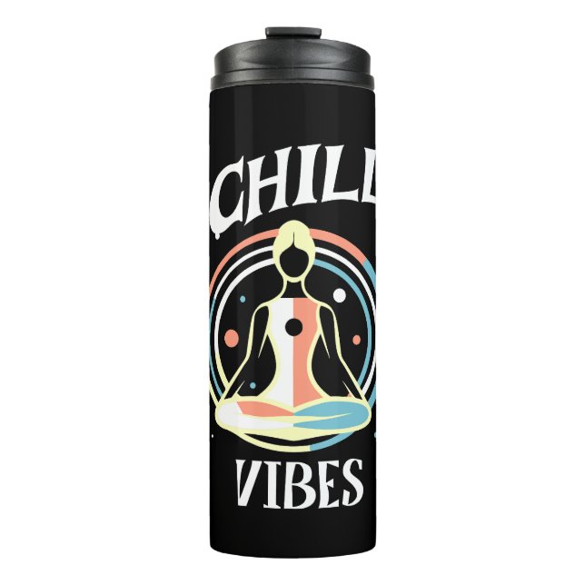 Chill Vibes | Meditation Thermosbecher (Vorderseite)