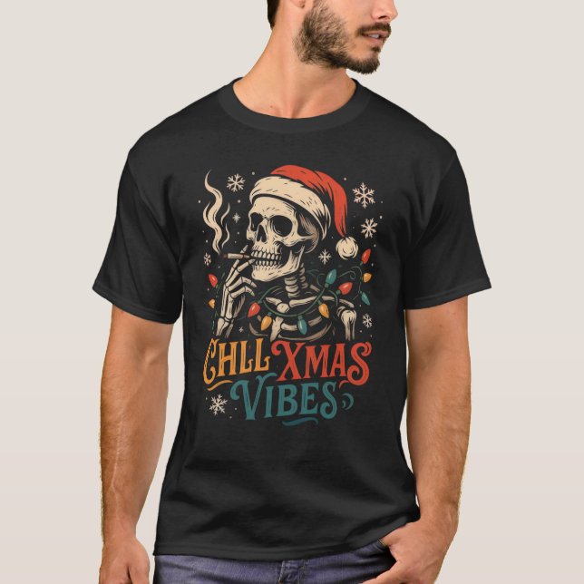 "Chill Xmas Vibes Skeletton Cooles Rauchen T-Shirt (Vorderseite)