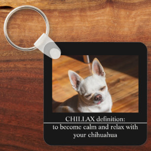 Chillax Chihuahua schläfrig entspannt Benutzerdefi Schlüsselanhänger