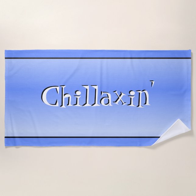 Chillaxin Blue Beach Handtuch (Vorderseite)