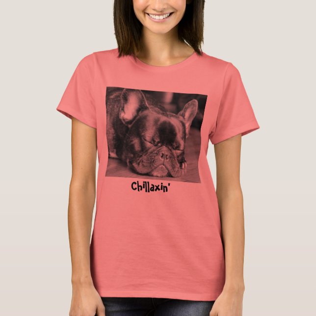 Chillaxin-T - Shirt (Vorderseite)