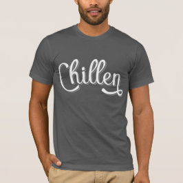 Chillen German Slang, Deutschland T-Shirt