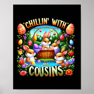 Chillen Mit Meinem Cousin Ostertag Ostereiersuche Poster