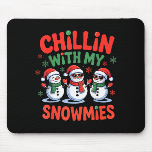 Chillen mit meinem Schneemann lustiger Weihnachten Mousepad