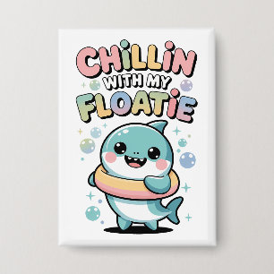 Chillen mit meiner Schwimmhilfe   Shark Baby Kids Button