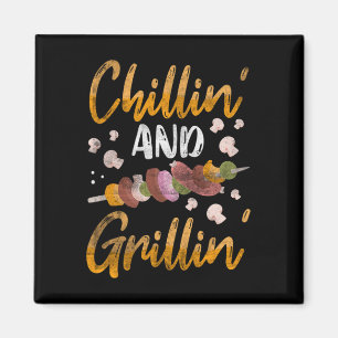 Chillen und Grillen BBQ-Raucher-Geschenke Lustig B Magnet
