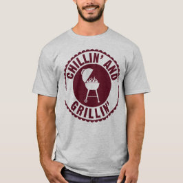 Chillin' and Grillin' GRILLEN Koch Cook Spaß T - S T-Shirt