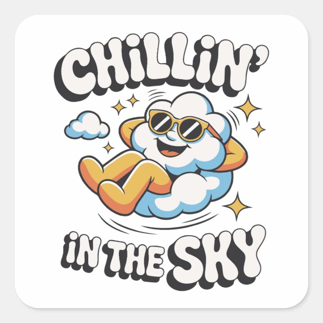 Chillin' in Sky Niedlich Cloud Design for Fun Summ Quadratischer Aufkleber (Vorderseite)
