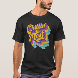 Chillin ist die entspannendste Sommerpause T-Shirt
