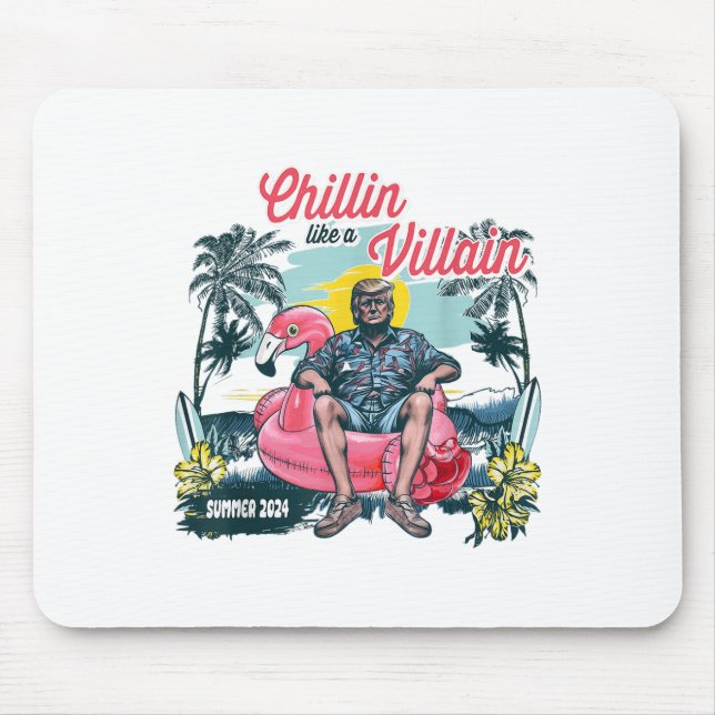 Chillin like a Felon Beach Summer Funny Trump 2024 Mousepad (Vorne)