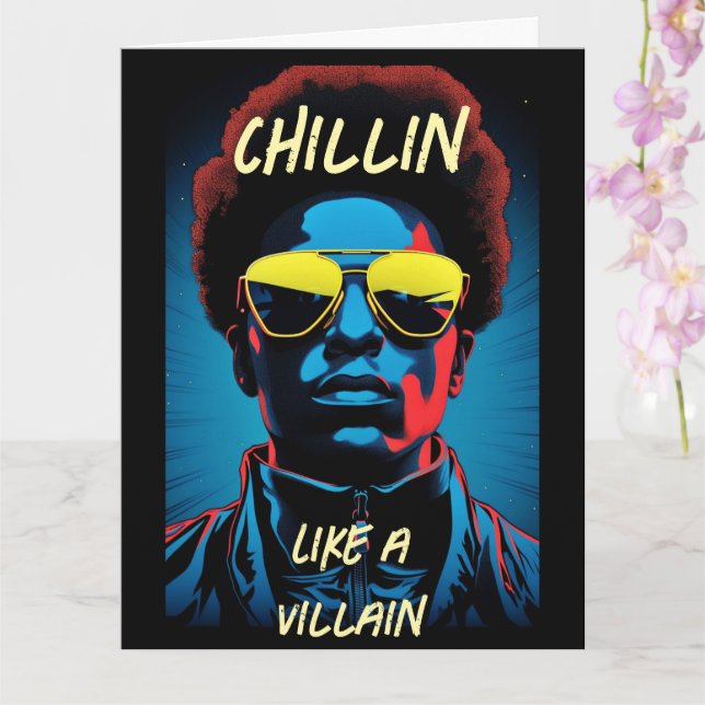 Chillin like a Villain Greeting Card Karte (Orchidee)