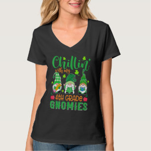 Chillin mit meinem 4. Grade Gnomies St Patricks Da T-Shirt