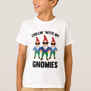 Chillin mit meinem Gnomies T-Shirt