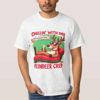 Chillin" mit meinem Rentier-Crew-Shirt T-Shirt
