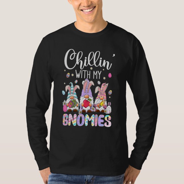 Chillin mit meinen Gnomen Funny Eggs Gnome Osterfe T-Shirt (Vorderseite)