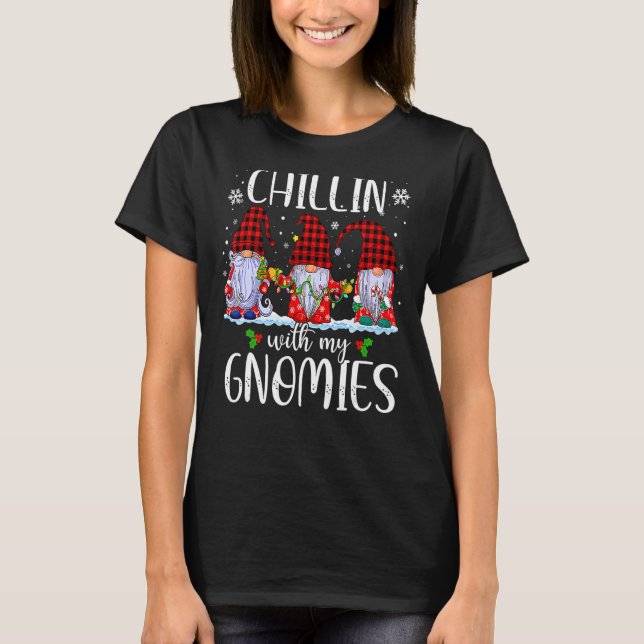 Chillin mit meinen Gnomen Weihnachtsgnomes Buffalo T-Shirt (Vorderseite)