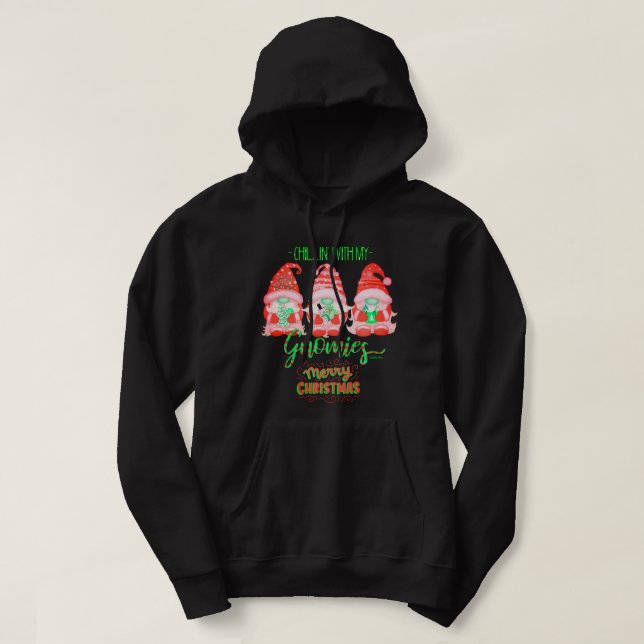 CHILLIN MIT MEINEN GNOMIEN lustige Weihnachten Hoodie (Design vorne)