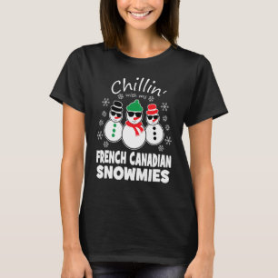 Chillin mit meinen kanadischen Snowmies Funny Chr T-Shirt