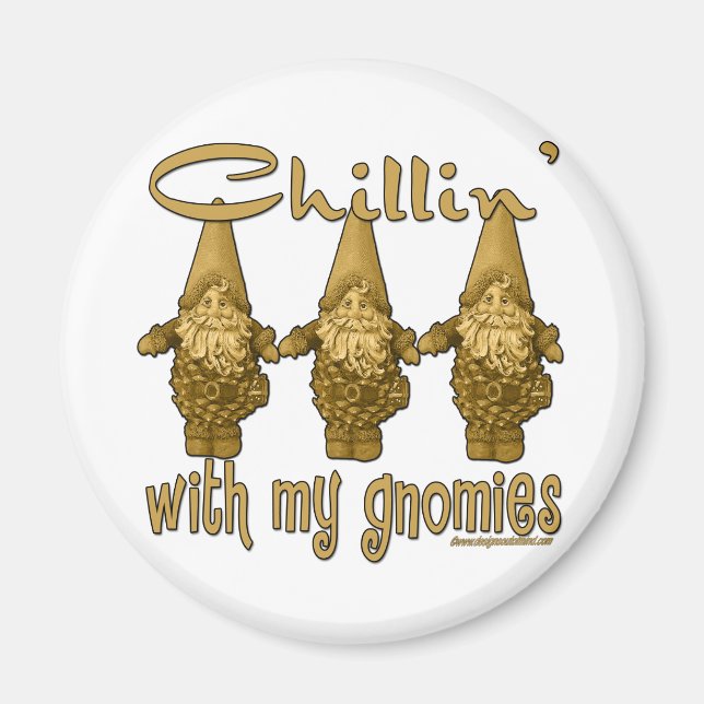Chillin mit meinen Knomies Magnet (Vorne)