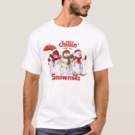 Chillin’ mit meinen Snowmies Funny Christmas T-Shirt