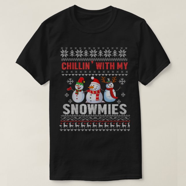 Chillin' mit meinen Snowmies Ugly Christmas Snowma T-Shirt (Design vorne)