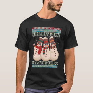 Chillin' mit meinen Snowmies Ugly Christmas Snowma T-Shirt