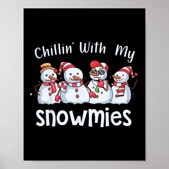 Chillin mit meinen Snowmies Weihnachten Pajamas Sn Poster (Vorne)