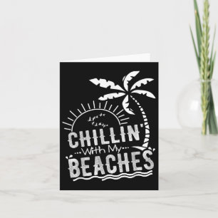 Chillin mit meinen Stränden Funny Beach Urlaub T S Karte