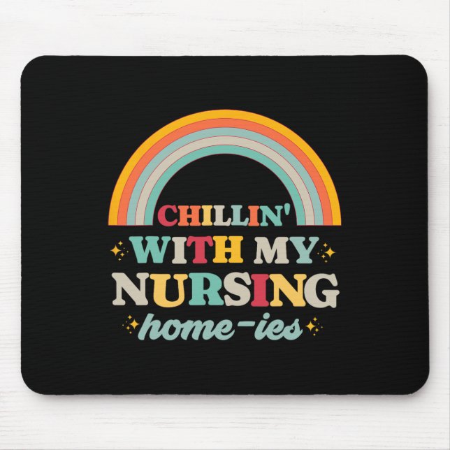 Chillin' mit meiner nahrhaften Zuhause-ies-Nursing Mousepad (Vorne)