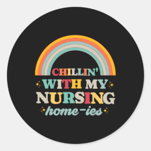 Chillin' mit meiner nahrhaften Zuhause-ies-Nursing Runder Aufkleber