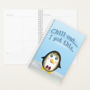 Chillin' Pinguin - Chill Out, das habe ich Got. Planer