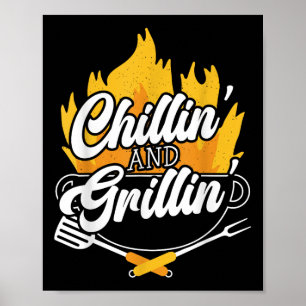 Chillin und Grillin Grillen Grillmaster Barbecue Poster